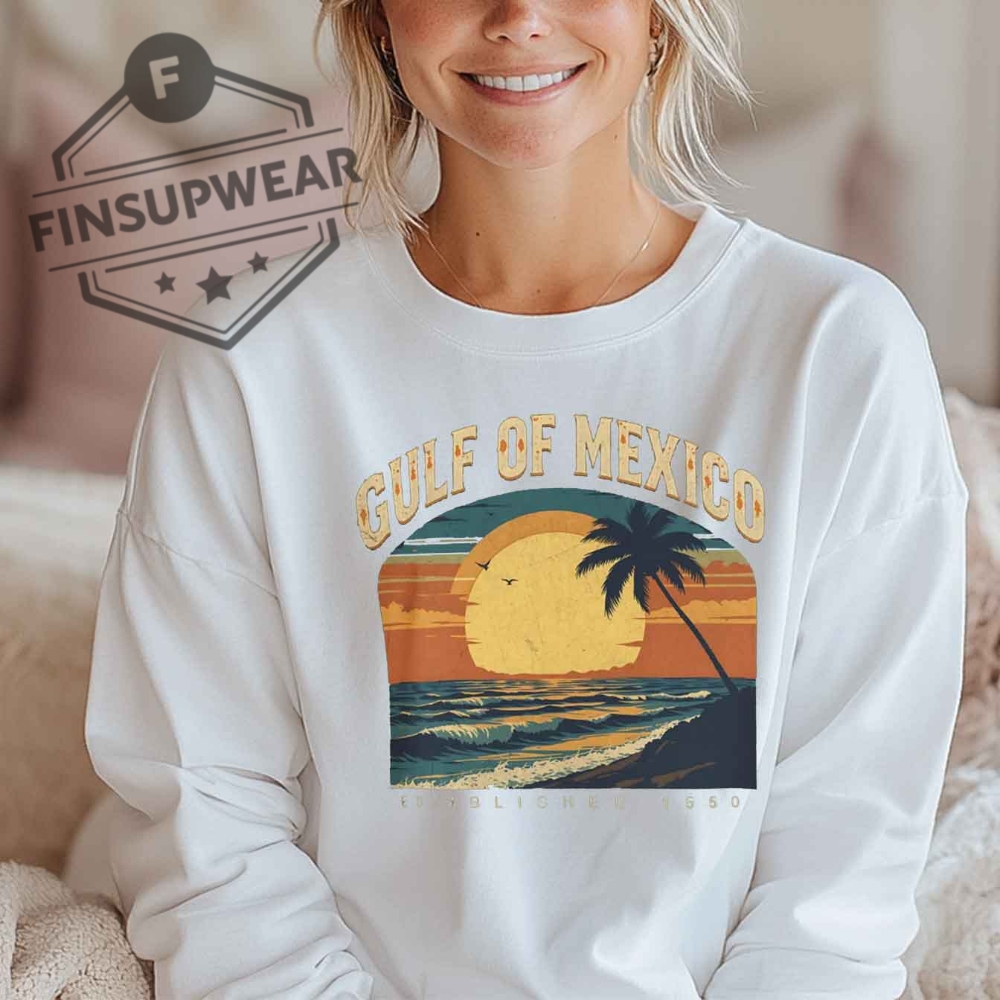 Gulf Of Mexico Vintage Sunset Palms Beach Summer Vacation Mexican Pride Anti Gulf Of America Tshirt Sweatshirt Hoodie 9 Gulf of Mexico Vintage Sunset Palms Beach Summer Vacation Mexican Pride Anti Gulf of America t-shirt sweatshirt hoodie