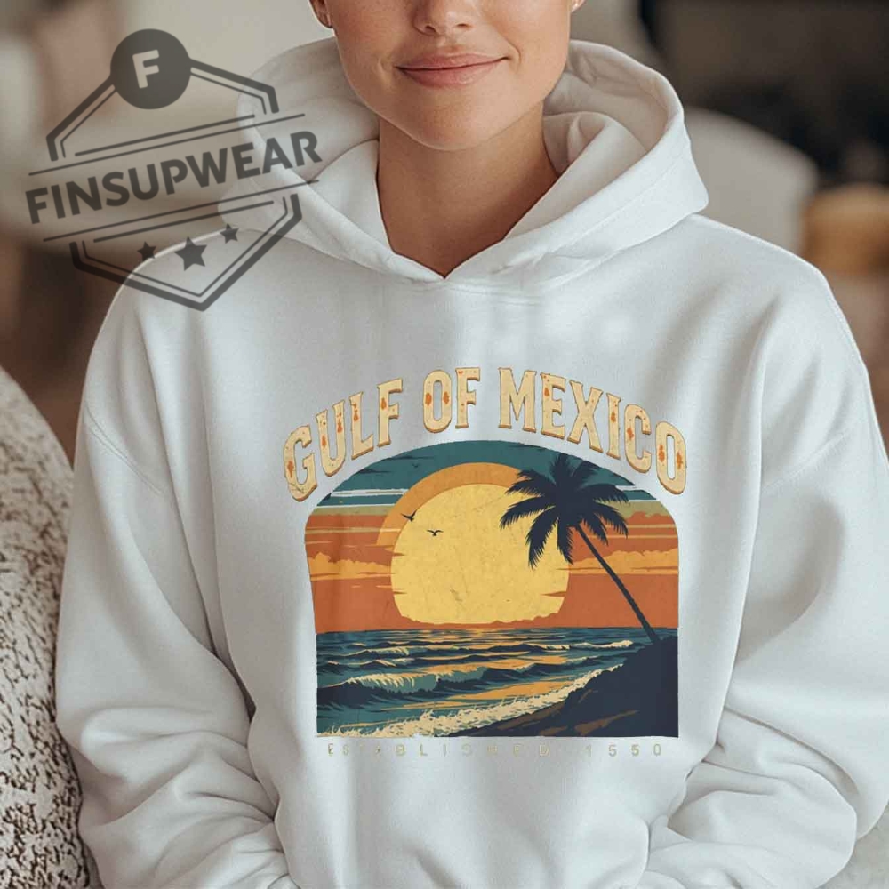 Gulf Of Mexico Vintage Sunset Palms Beach Summer Vacation Mexican Pride Anti Gulf Of America Tshirt Sweatshirt Hoodie 11 Gulf of Mexico Vintage Sunset Palms Beach Summer Vacation Mexican Pride Anti Gulf of America t-shirt sweatshirt hoodie