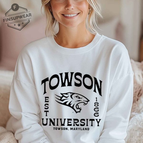 Towson University Est 1866 Shirt Tshirt Sweatshirt Hoodie finsupwear 3