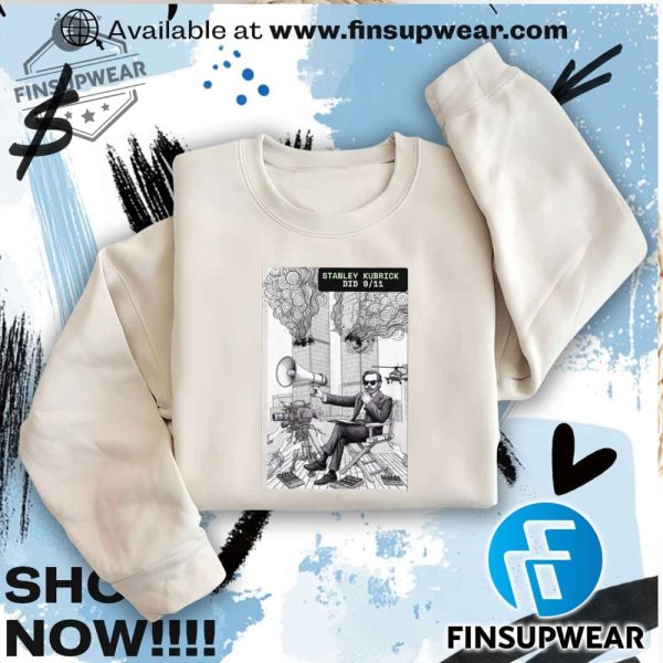 Kubrick Did 911 Unisex Shirt Tshirt Sweatshirt Hoodie finsupwear 2
