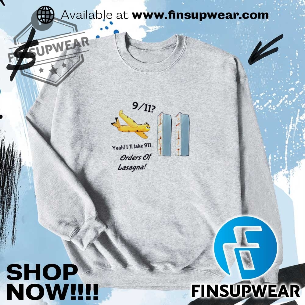 Garfield 911 Yeah Ill Take 911 Orders Of Lasagna Shirt Tshirt Hoodie Sweatshirt Sweater 9 Whimsical Bold Tribal Graffiti Viking Archer Classic T-Shirt shirt Hoodie Sweatshirt Sweater