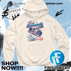 Indianapolis Motor Speedway Indy 500 Speed Lines Racing Tshirts Shirt Sweatshirt Sweater finsupwear 6