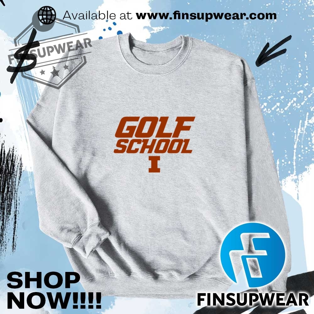 Golf School Illinois Shirt Hoodie Long Sleeve Mug 9 Golf School Illinois shirt hoodie long sleeve mug