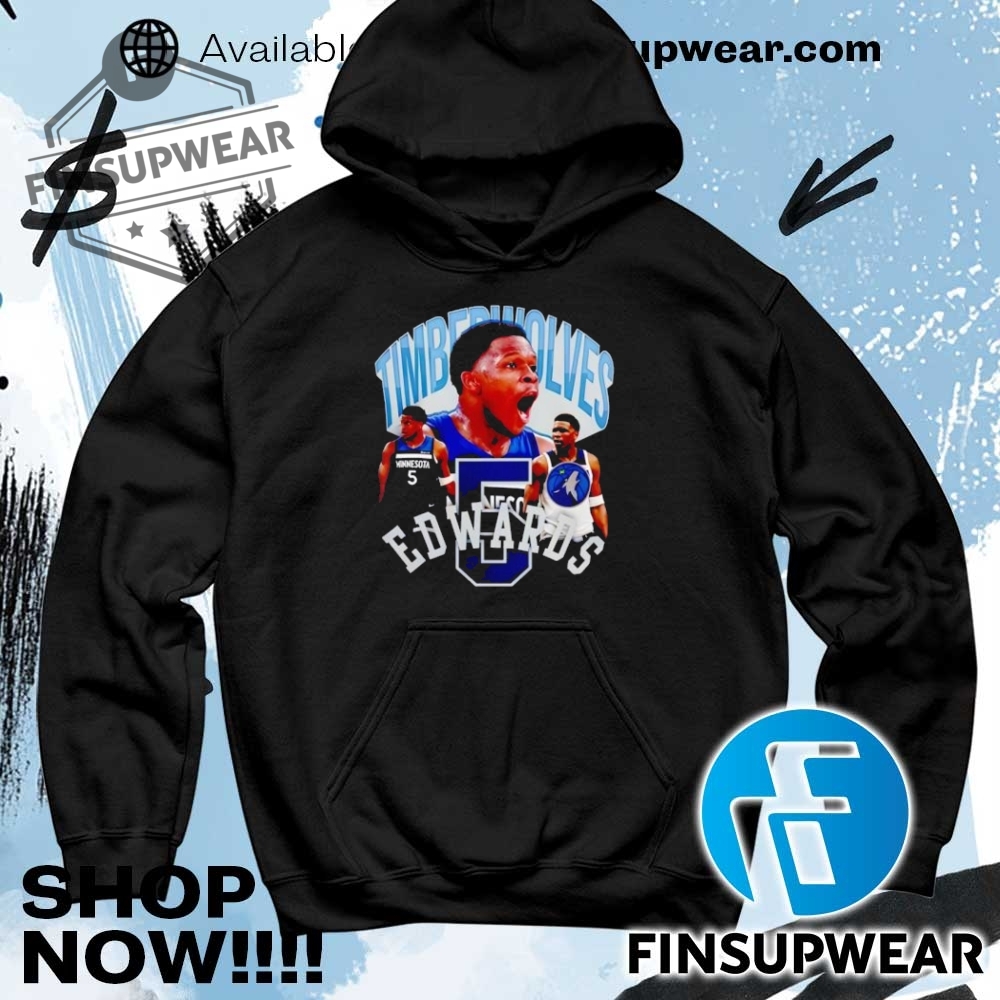 Anthony Edwards Minnesota Timberwolves Notorious 40 Shirt Hoodie Long Sleeve Retro Vintage 8 Anthony Edwards Minnesota Timberwolves Notorious 40 shirt hoodie long sleeve retro vintage
