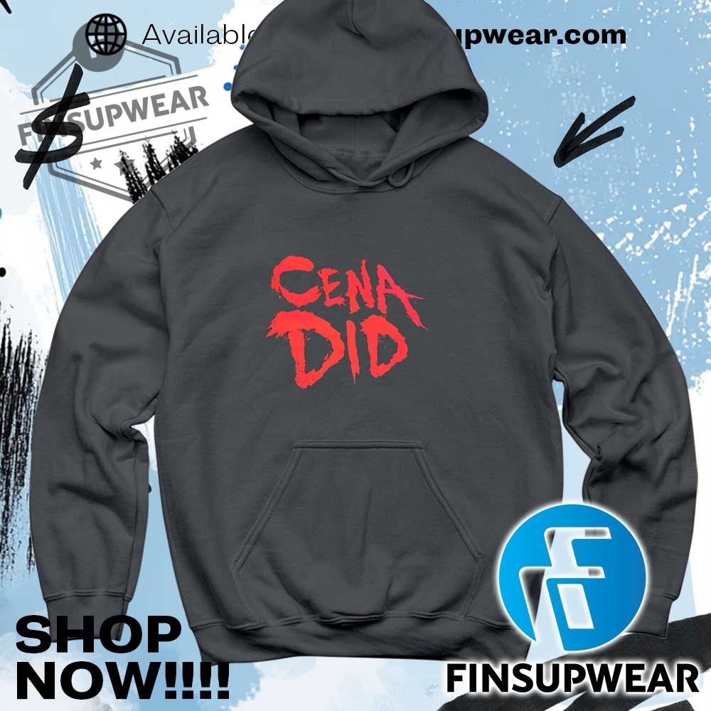 John Cena Did Shirt Hoodie Sweatshirt Sweater Crewneck Retro 9 John Cena did shirt Hoodie Sweatshirt Sweater Crewneck Retro