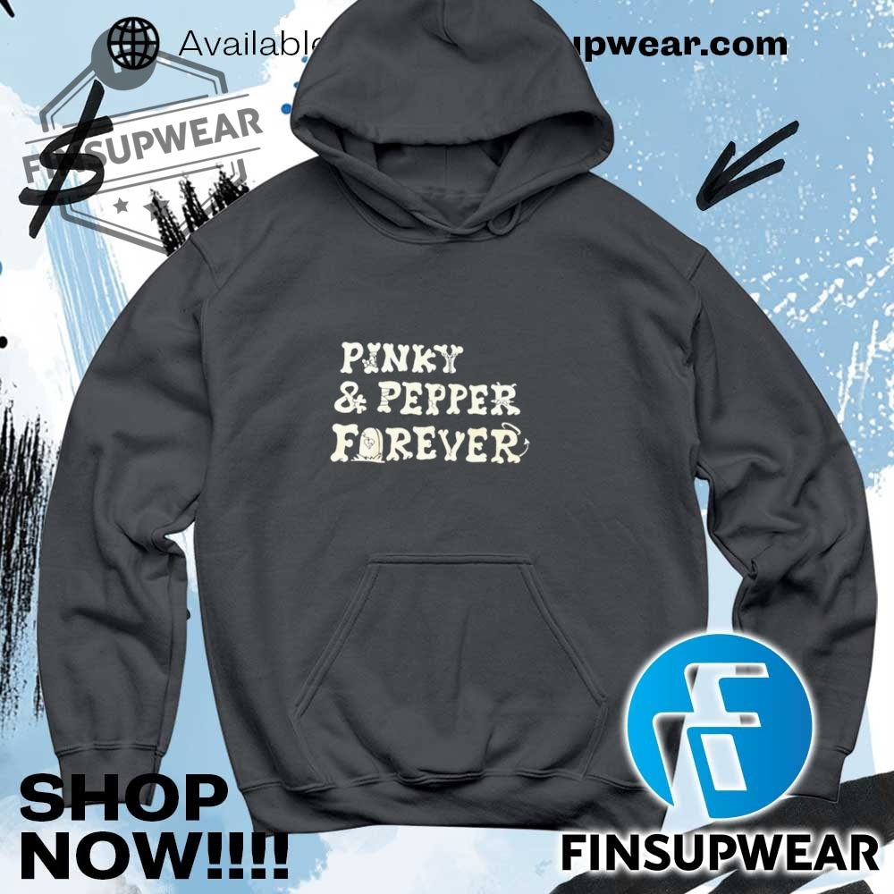 Pinky And Pepper Forever Shirt Hoodie Sweatshirt Sweater Retro 9 Pinky and pepper forever shirt hoodie sweatshirt sweater retro