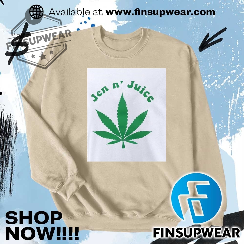 Top Trending Summer 2025: Must-Have T-Shirts, Hoodies, Sweatshirts and Sweater 29 Weed Jen N Juice Shirt Hoodie Long Sleeve Crewneck