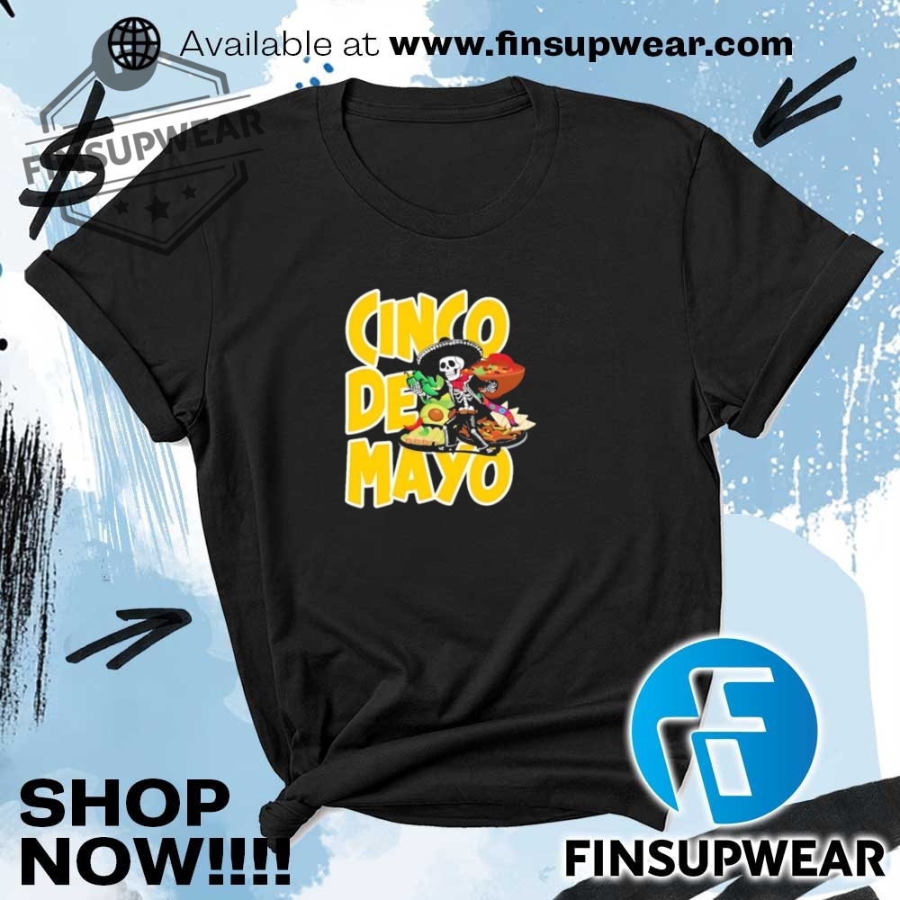 Skeleton Cinco De Mayo Shirt Hoodie Sweatshirt Sweater Crewneck 5 Skeleton Cinco De Mayo shirt hoodie sweatshirt sweater crewneck