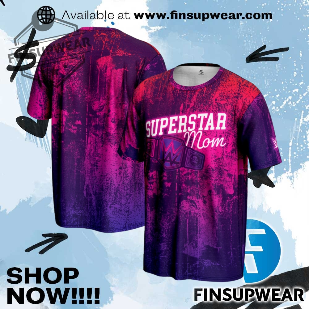 Top Trending 2025: The 3D Sports T-Shirts You Need Now 6 Prosphere Wwe Mothers Day 2025 Superstar Mom Tshirt