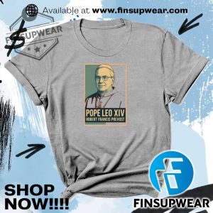 Pope Leo Xiv Robert Francis Prevost Tshirt Hoodie Sweatshirt Sweater Crewneck finsupwear 5
