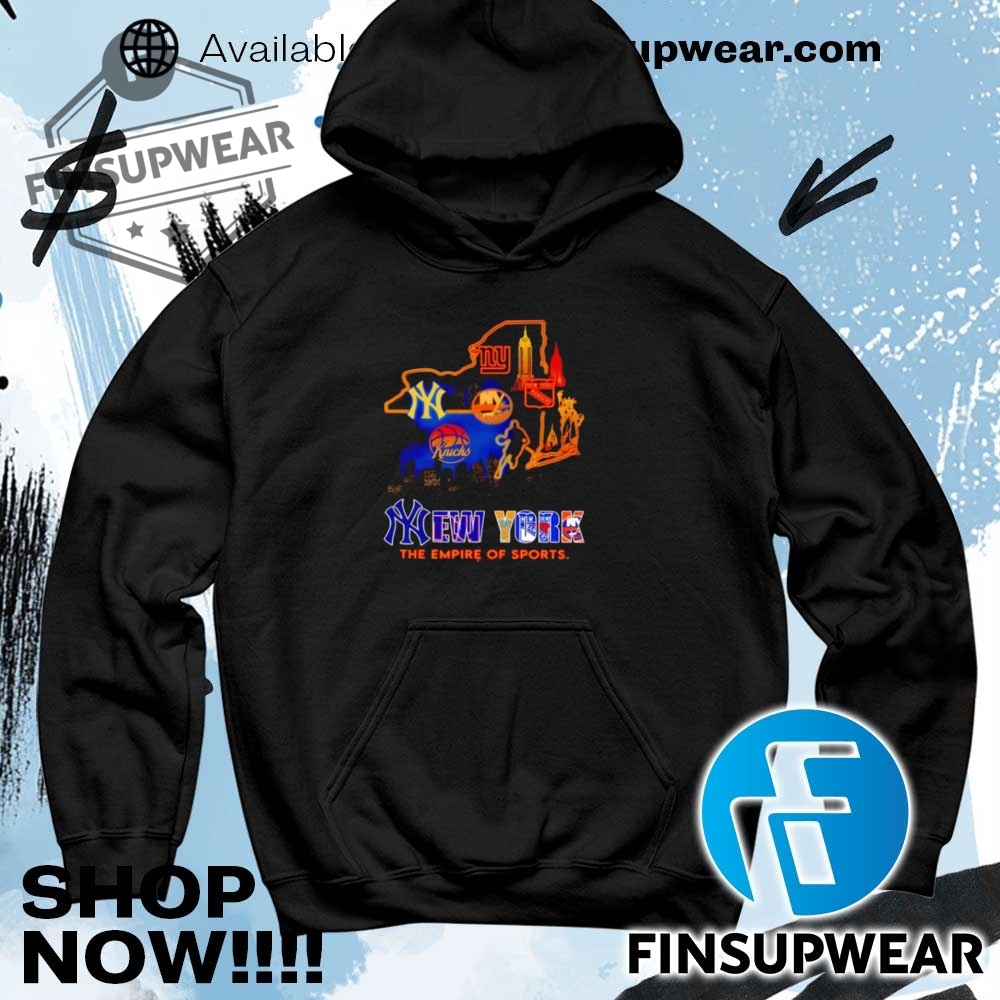 New York Team The Empire Of Sports Shirt Hoodie Sweatshirt Sweater Crewneck 8 New York team the empire of sports shirt Hoodie Sweatshirt Sweater Crewneck