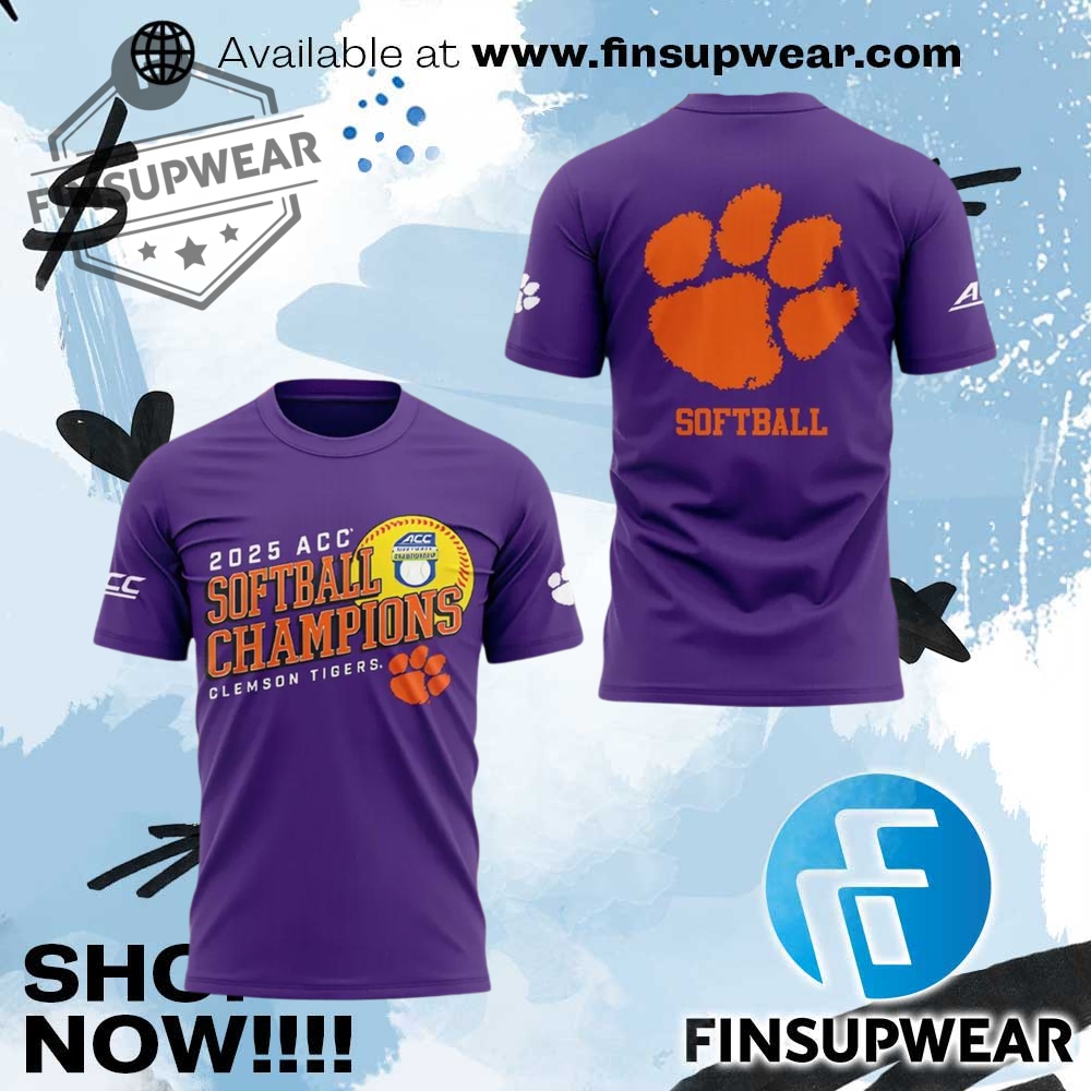 Clemson Tigers 2025 Acc Softball Conference Tournament Champions Merchandise 1 Clemson Tigers 2025 ACC Softball Conference Tournament Champions Merchandise