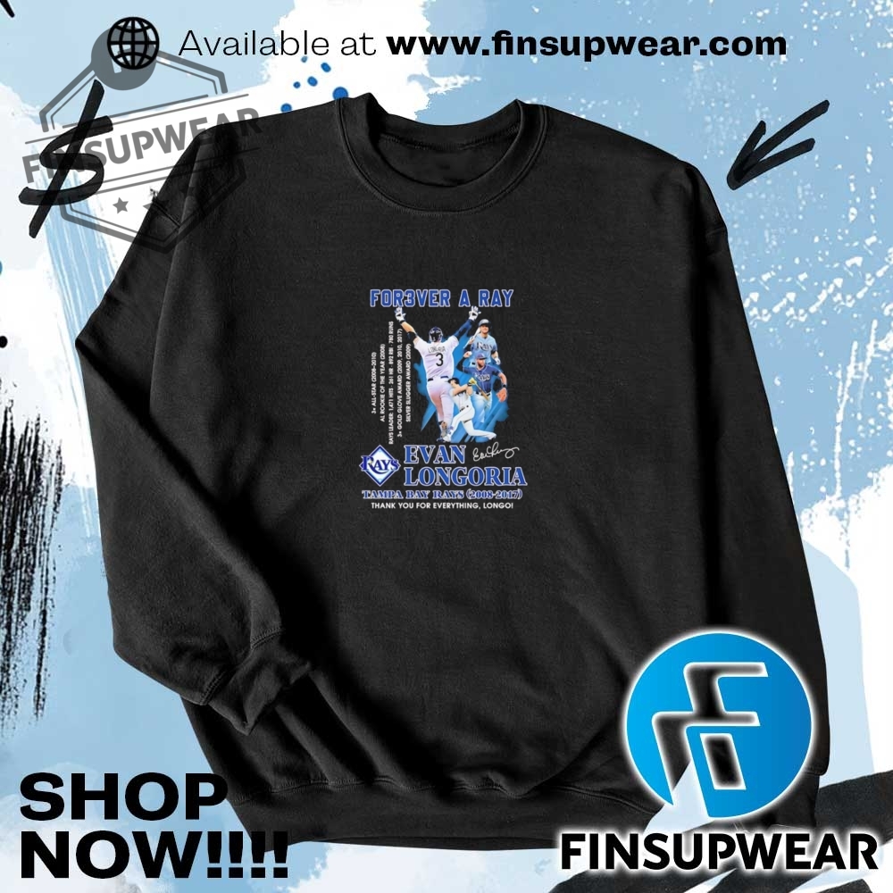 Evan Longoria Forever A Ray Thank You For Everything Signature Shirt 7 Evan Longoria forever a Ray thank you for everything signature shirt