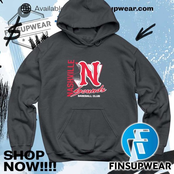 Nashville Sounds Baseball Club Shirt Hoodie Sweatshirt Sweater finsupwear 5