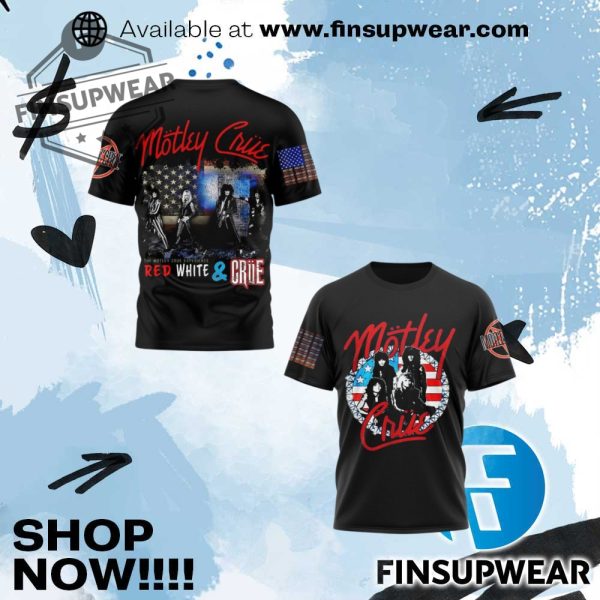 Motley Crue Red White And Crue 2025 4Th Of July Hoodie Tshirt finsupwear 1