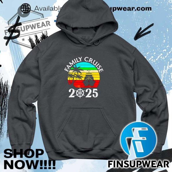 Family Cruise 2025 Vacation Trip Cruising Family Matching Shirt finsupwear 5