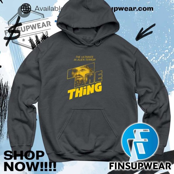 The Thing The Ultimate In Alien Terror Shirt Hoodie Long Sleeve Vintage finsupwear 5