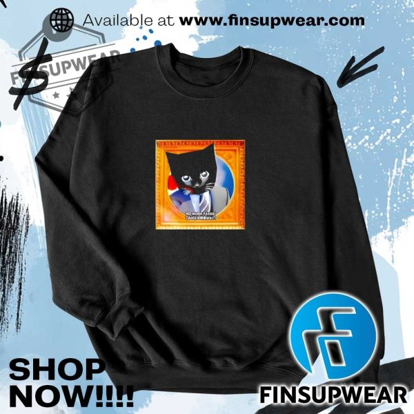 Sluj No More Taxes Shirt Hoodie Long Sleeve Vintage finsupwear 3