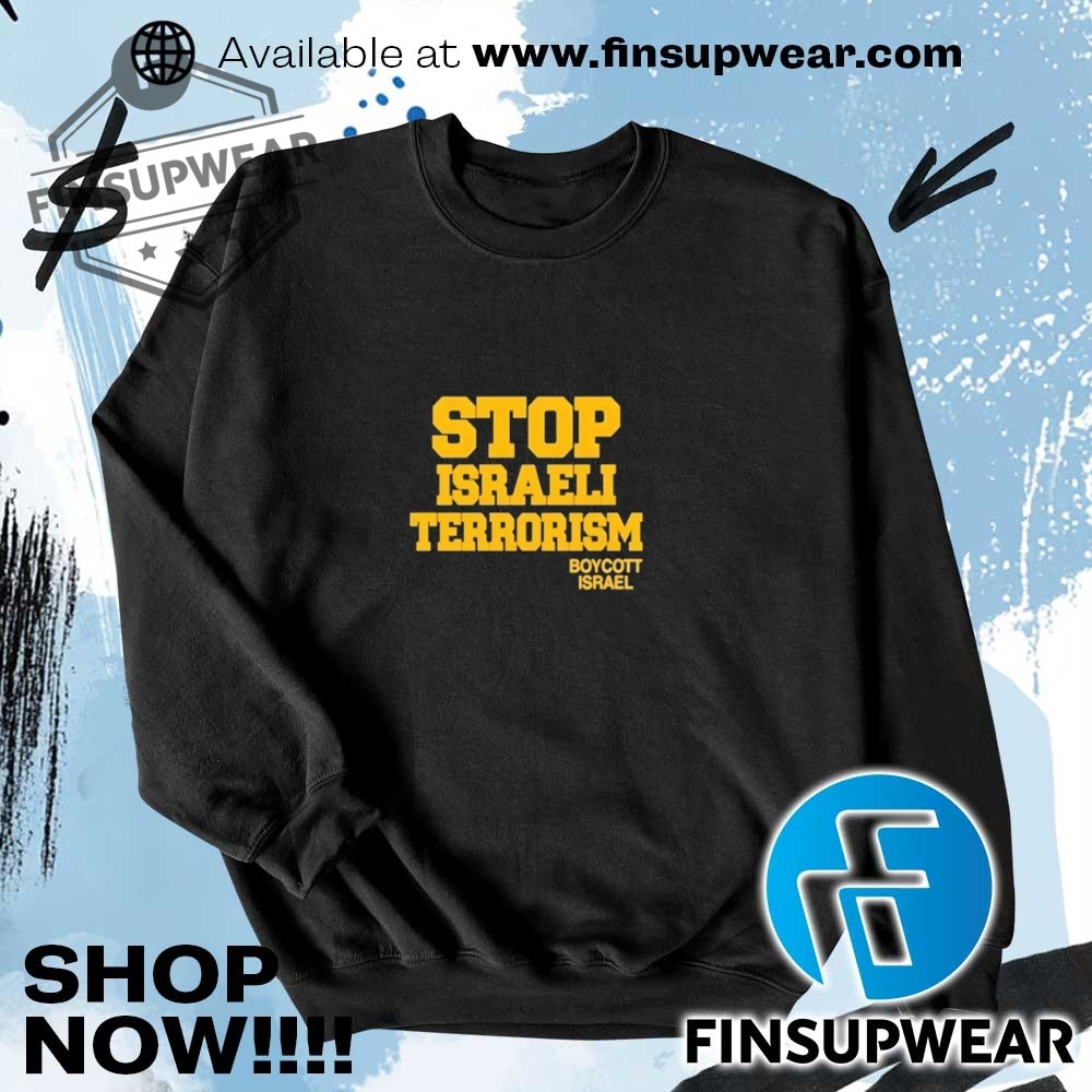 Robert Martin Stop Israeli Terrorism Boycott Israel Shirt 7 Robert martin stop israeli terrorism boycott Israel shirt
