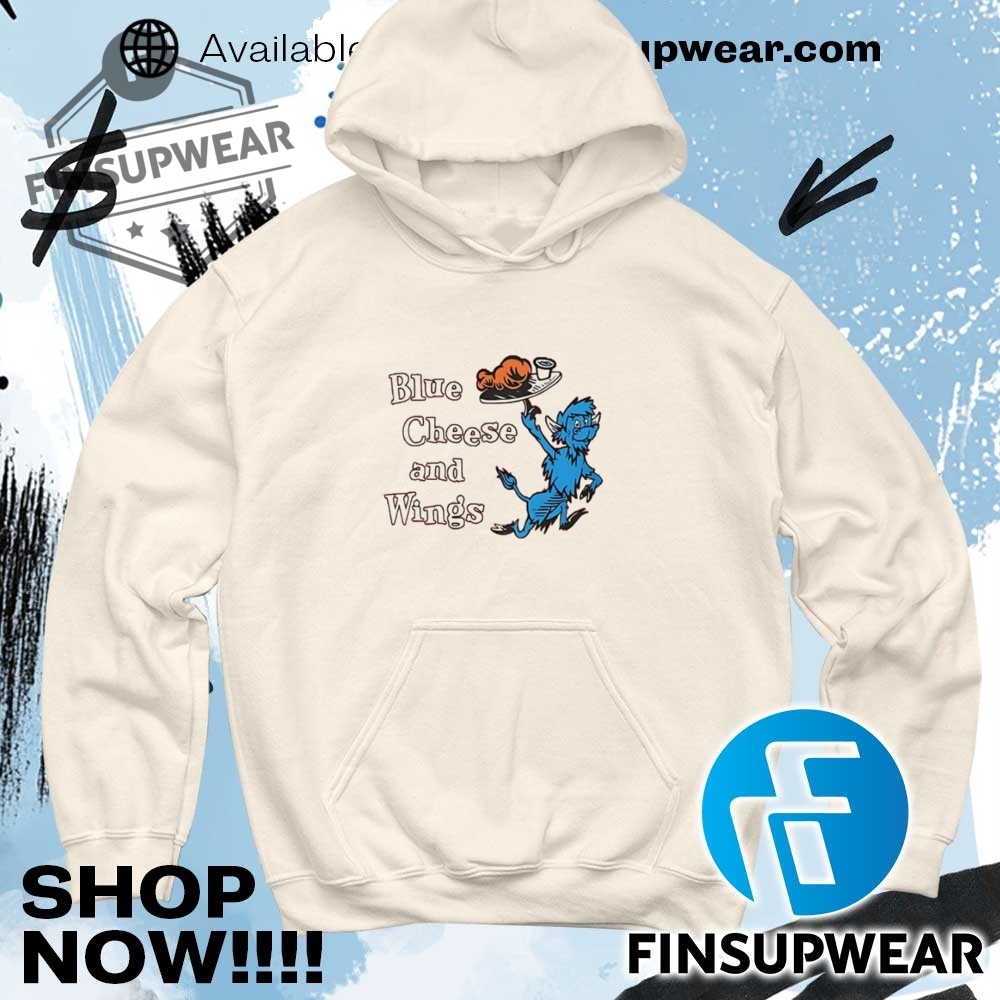 Blue Cheese And Wings Cat In The Hat Parody Shirt 11 Blue Cheese and Wings Cat in the hat parody shirt