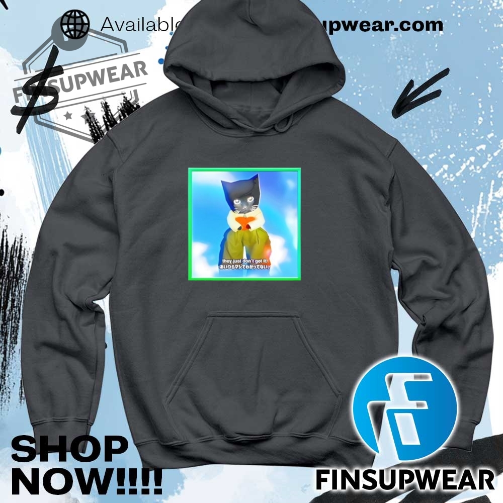Sluj They Just Dont Get It T Shirt Hoodie Sweatshirt Crewneck 9 Sluj they just don’t get it t shirt hoodie sweatshirt crewneck
