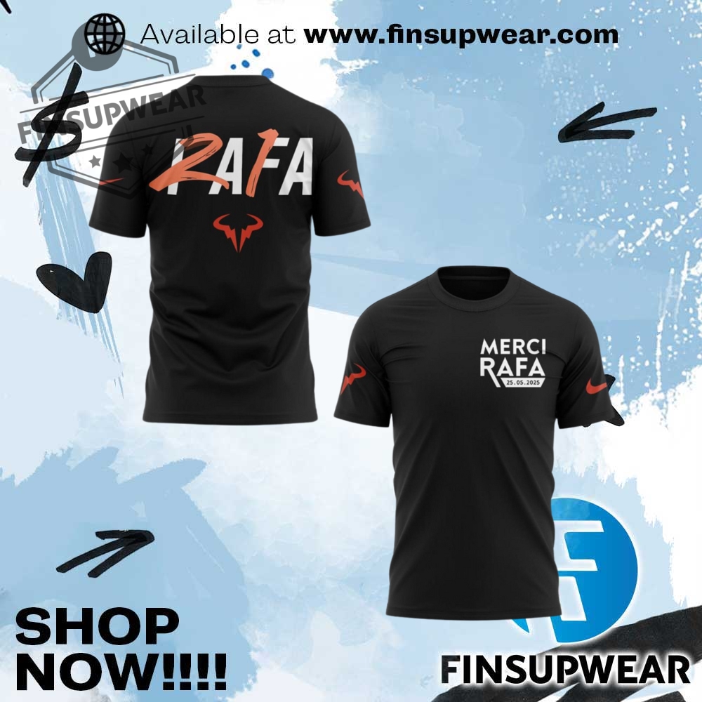 Top Trending Summer 2025: The 3D Sports T-Shirts You Need Now 11 Rafael Nadal Merci Rafa Roland Garros 2025 Tshirt