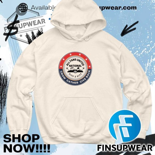 All Fans United National City 2 City Grow Gather Give Back Logo Shirt finsupwear 6