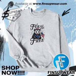 Opossum Feral And Free 4Th Of July Shirt finsupwear 6