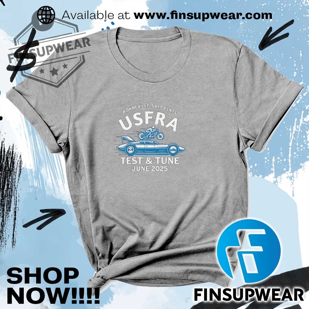Bonneville Salt Flats Usfra Test And Tune June 2025 Shirt 6 Bonneville salt flats USFRA test and tune june 2025 shirt
