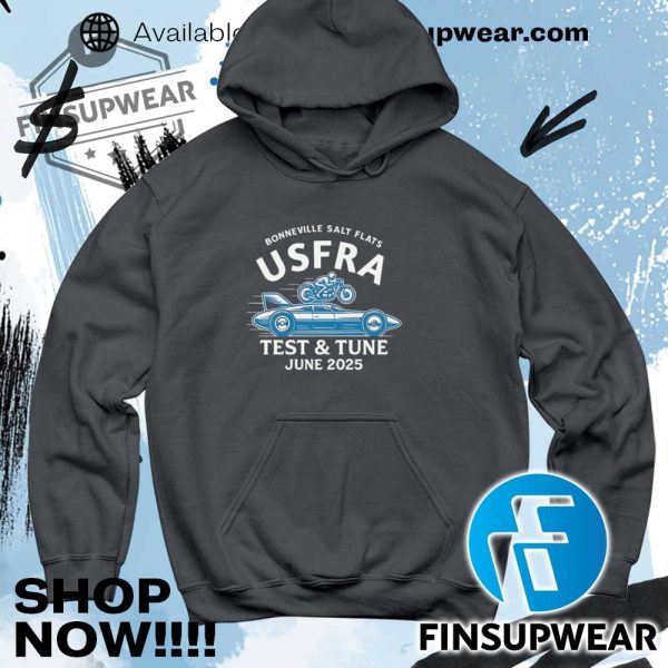 Bonneville Salt Flats Usfra Test And Tune June 2025 Shirt finsupwear 5