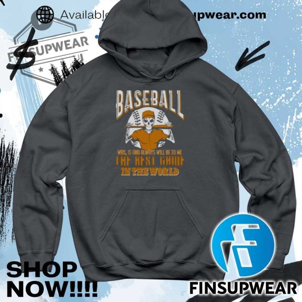 Baseball Is The Best Game In The World T Shirt On Womens Tshirt finsupwear 5