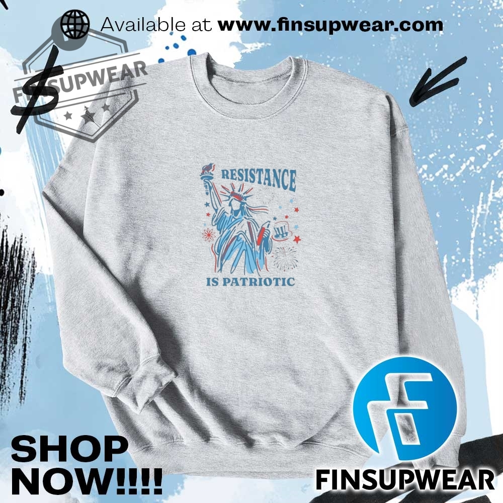 Statue Of Liberty Resist Resistance Is Patriotic Shirt 11 Statue of Liberty resist resistance is patriotic shirt