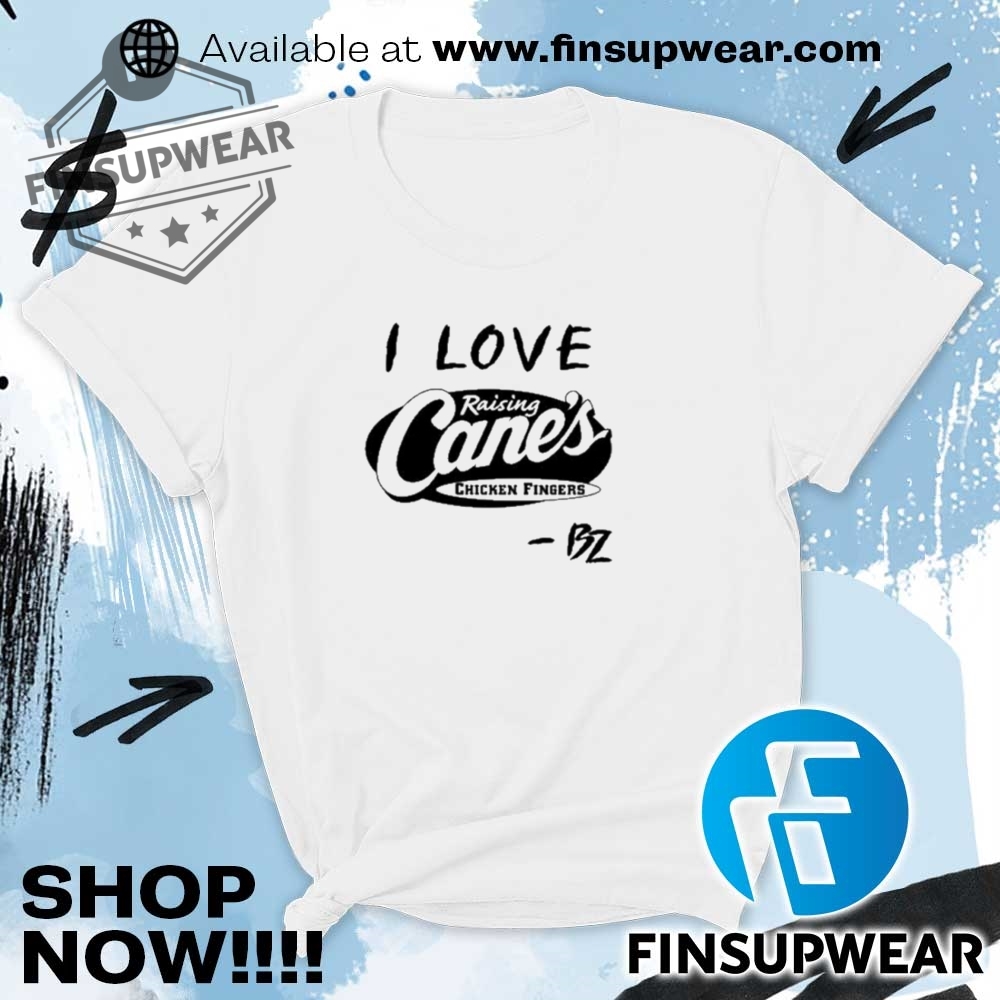 I Love Raising Canes Chicken Fingers Shirt