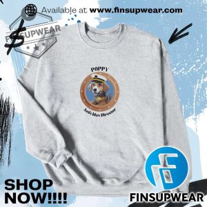 Dog Poppy Activities Direetor Shirt finsupwear 6
