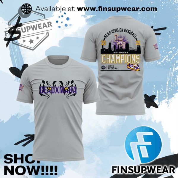 Geauxmaha Lsu Baseball 2025 Super Regional Champions Shirt finsupwear 1