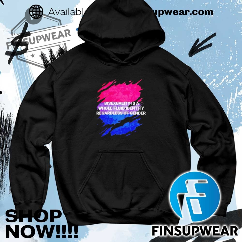 Bisexuality Is A Whole Fluid Identity Regardless Of Gender Shirt 8 Bisexuality is a whole fluid identity regardless of gender shirt