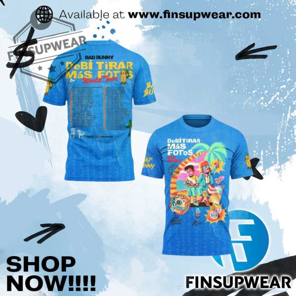 Bad Bunny Debi Tirar Mas Fotos World Tour Shirt finsupwear 1