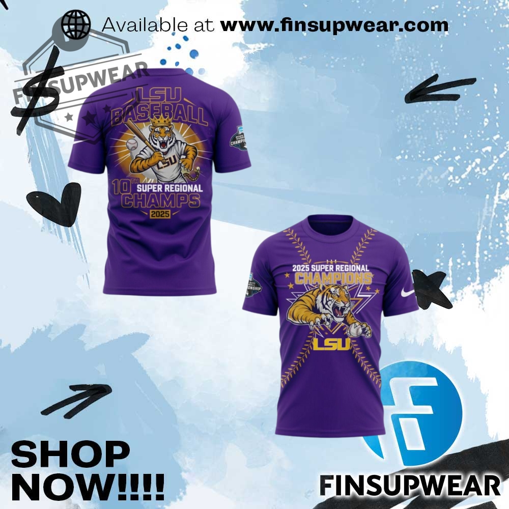 Lsu Tigers Baseball 2025 Super Regional Champions Purple Shirt 1 LSU Tigers Baseball 2025 Super Regional Champions Purple Shirt