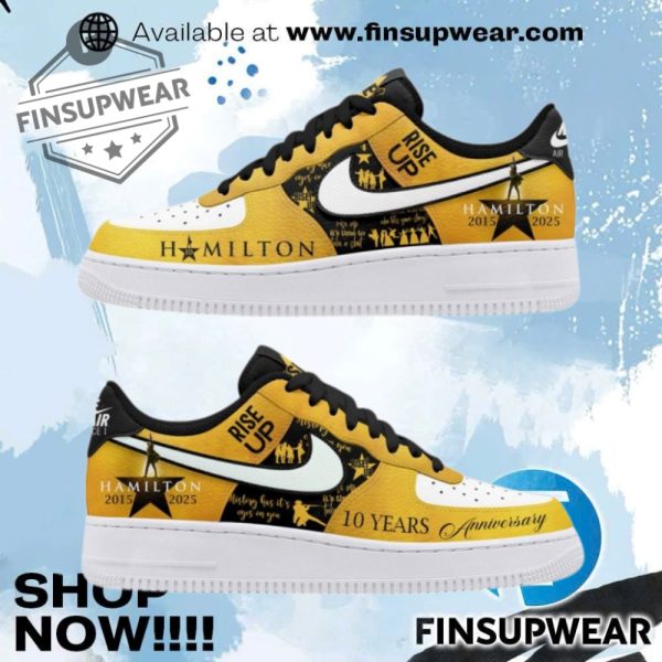 Rise Up Tribute To Hamilton Ten Year Anniversary Exclusive Air Force 1 finsupwear 1
