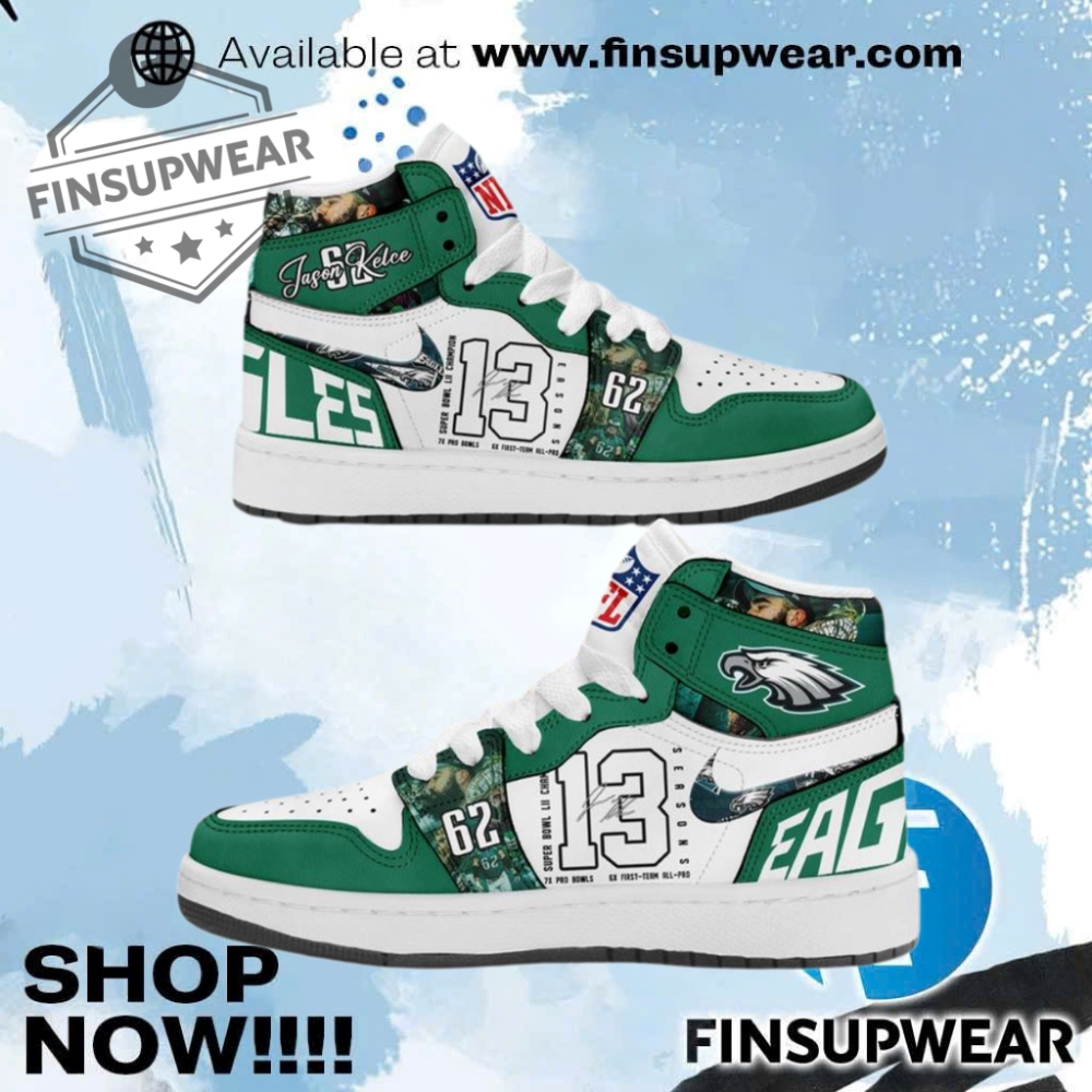 Special A Legendary Career Jason Kelce Philadelphia Eagles Air Jordan 1 finsupwear 1