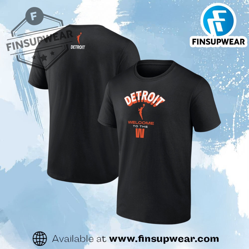 Welcome To The Wnba Detroit Shirt