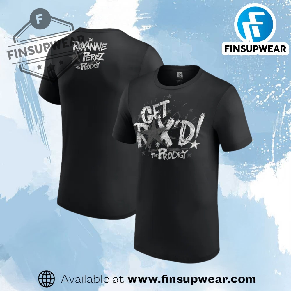 Roxanne Perez Get Roxd Shirt