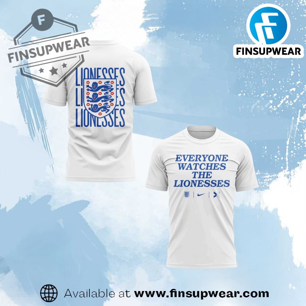 The Lionesses Everyone Watches Special White Shirt