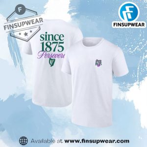 Since 1875 Persevere Shirt finsupwear 1