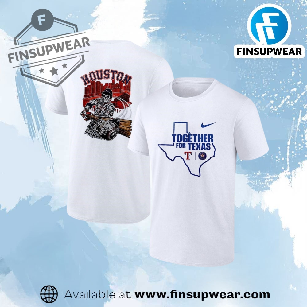 Texas Rangers Houston Astros Together For Texas Skeleton City Skyline Shirt 1 Texas Rangers Houston Astros together for Texas skeleton city skyline shirt