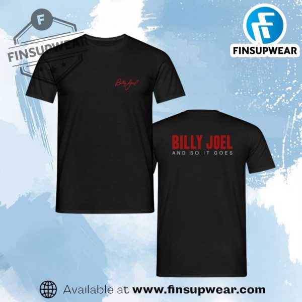Merch Billy Joel And So It Goes Shirt finsupwear 1
