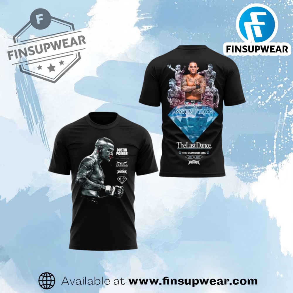 Dustin Poirier The Diamond The Last Dance Limited Edition Shirt