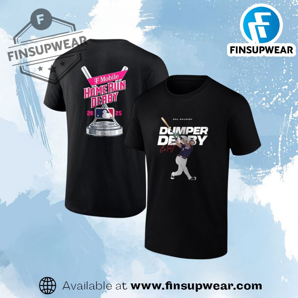Cal Raleigh Dumper Derby Home Run Derby 2025 Signature Shirt