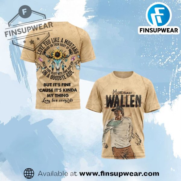 Morgan Wallen Love You Like A Mustang Shirt finsupwear 1