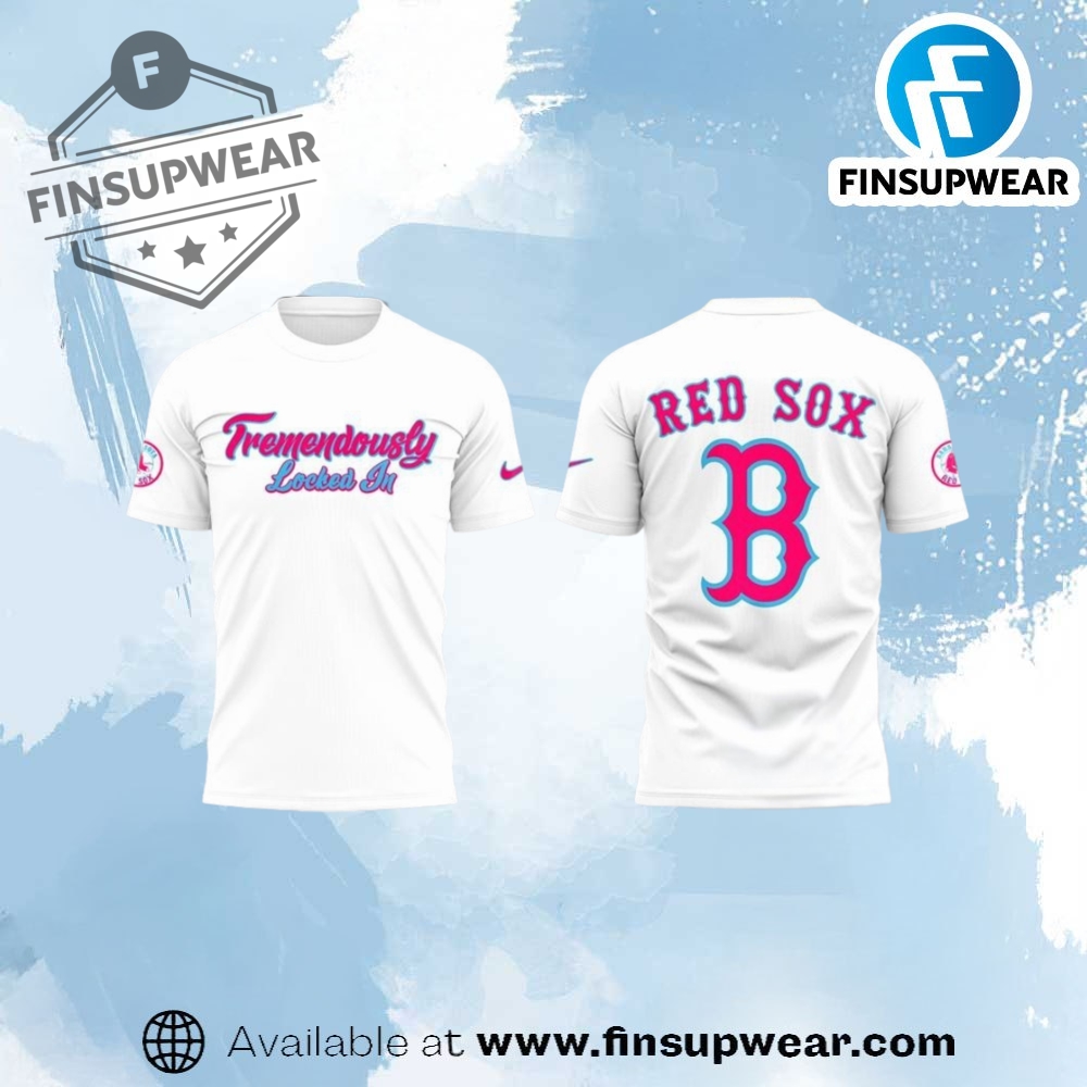 Boston Red Sox Tremendously Locked In Shirt finsupwear 1 1